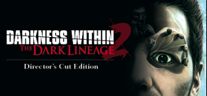 Darkness Within 2 The Dark Lineage