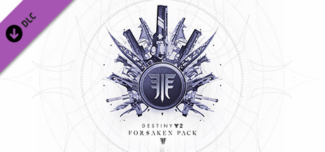 Destiny 2: Forsaken Pack