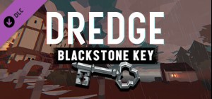 DREDGE - Blackstone Key - Pre Order