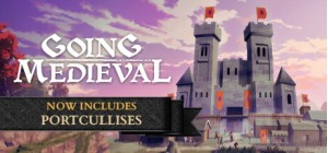 Going Medieval - Early Access