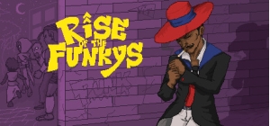 Rise of the Funkys
