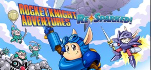 Rocket Knight Adventures: Re-Sparked! Pre-Order