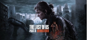 The Last of Us™ Part II Remastered - Pre-Purchase