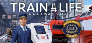 Train Life: A Railway Simulator - Launch