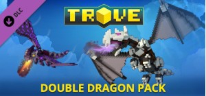 Trove - Double Dragon Pack